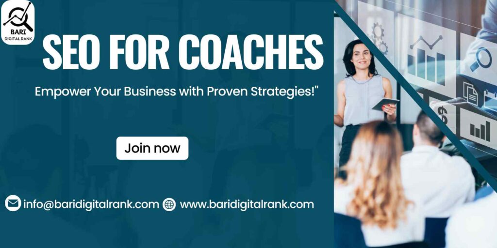 "SEO for coaches by Bari Digital Rank - Empower your business with proven SEO strategies to boost visibility and client growth."