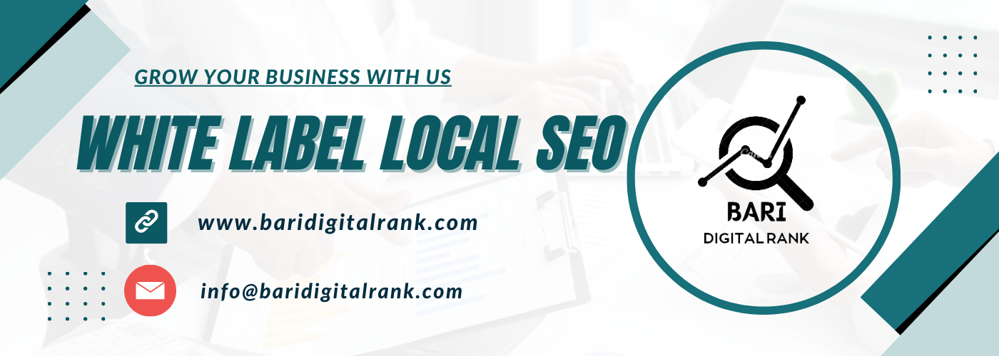 Promotional banner for Bari Digital Rank showcasing White Label Local SEO services with contact information.